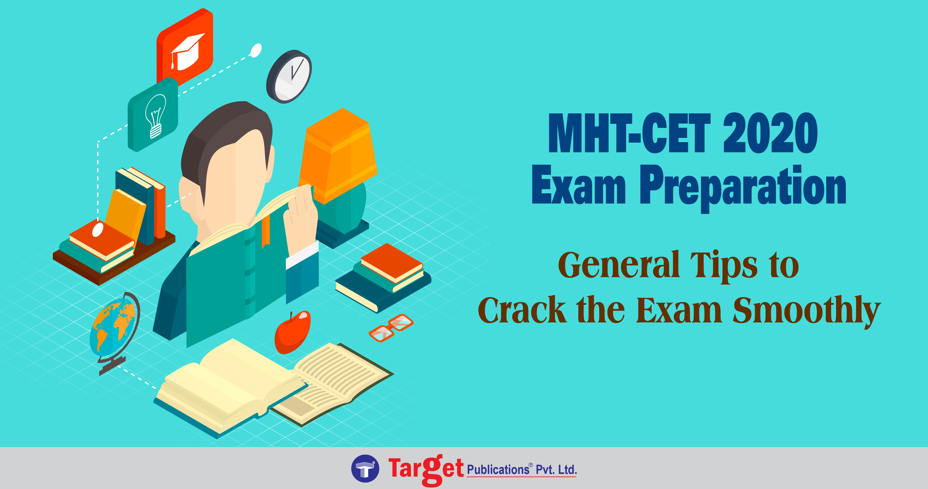 MHT CET 2020 Exam Preparation General Tips To Crack The Exam Smoothly