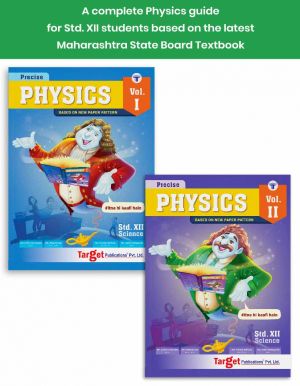 Std 12th Science Physics Vol 1 & 2 Precise Notes