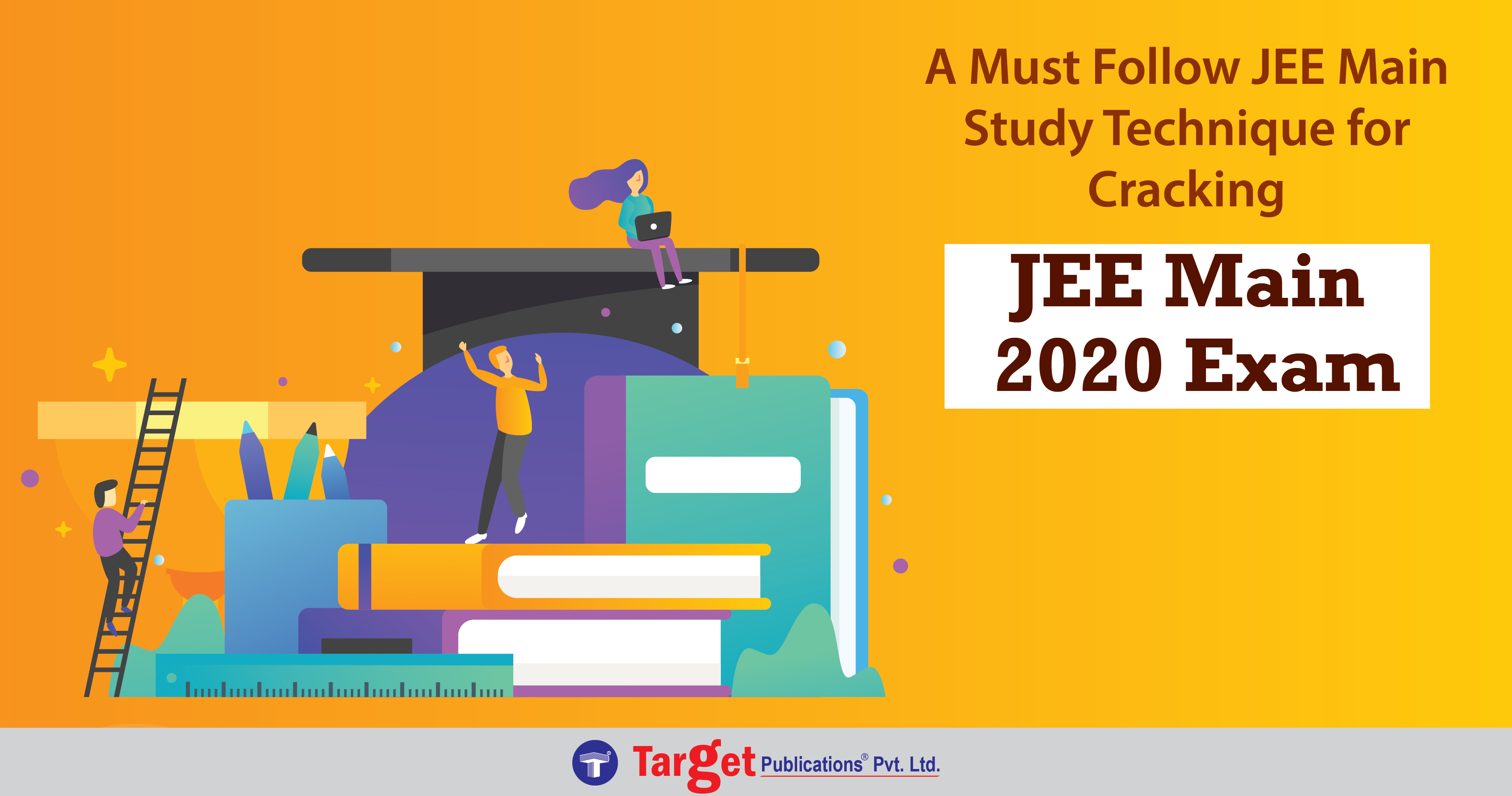 A Must-Follow JEE Main Study Technique for Cracking JEE Main 2020 Exam ...