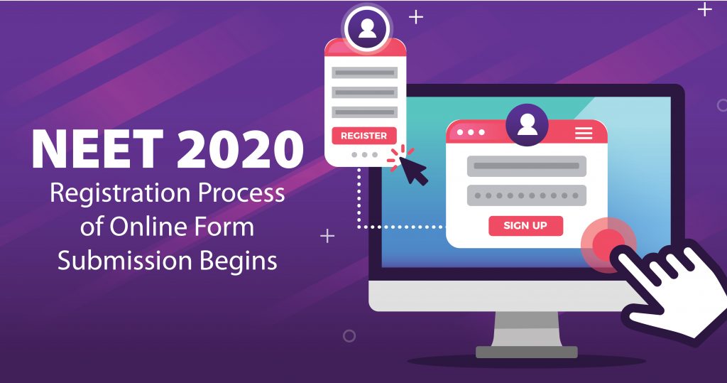 NEET UG 2020 Registeration Process