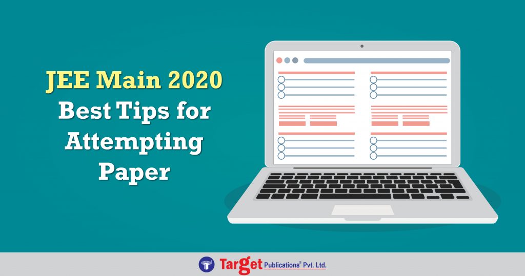 Best paper attempting Tips for JEE Main 2020